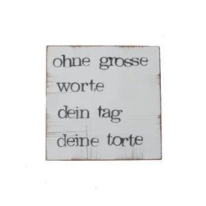 Textplatte "ohne grosse worte dein tag deine torte" 10x10cm, iopla